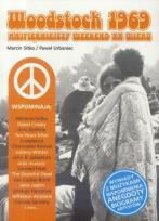 Okładka książki Woodstock 1969. Najpiękniejszy weekend XX wieku