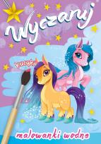 Okładka książki Wyczaruj kucyki Malowanki wodne