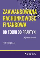 Okładka książki Zaawansowana rachunkowość finansowa od teorii do praktyki