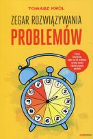 Okładka książki ZEGAR ROZWIĄZYWANIA PROBLEMÓW