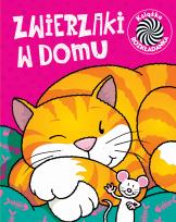 Okładka książki ZWIERZAKI W DOMU RUCHOME OBRAZKI