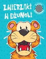 Okładka książki ZWIERZAKI W DŻUNGLI RUCHOME OBRAZKI