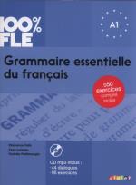 Okładka książki 100% FLE Grammaire essentielle du francais A1 + CD