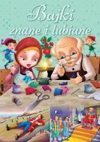 Okładka książki Bajki znane i lubiane