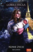 Okładka książki Córka Hycla T.18 Nowe życie