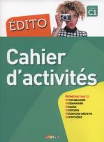 Okładka książki Edito C1 Cahier d'activities