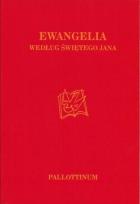 Okładka książki Ewangelia wg. Świętego Jana