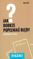 Okładka książki FISZKI JAK DOBRZE POPEŁNIAĆ BŁĘDY