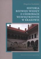 Okładka książki Historia rozwoju wiedzy o chorobach wewnętrznych..