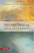 Okładka książki Historia światła. Idea fotografii