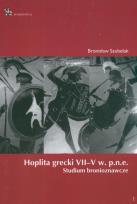 Okładka książki Hoplita grecki VII - V w. p.n.e.