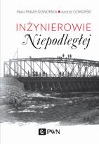 Okładka książki Inżynierowie Niepodległej