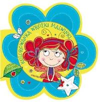 Okładka książki Kolorowanka wróżki. Malwinki