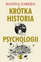 Okładka książki Krótka historia psychologii