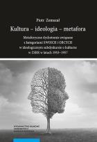 Okładka książki Kultura - ideologia - metafora.