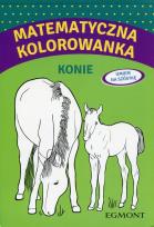 Okładka książki Matematyczna kolorowanka z konikami