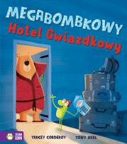 Okładka książki MEGABOMBKOWY HOTEL GWIAZDKOWY