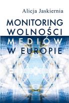 Okładka książki Monitoring wolności mediów w Europie
