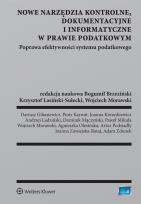 Okładka książki Nowe narzędzia kontrolne dokumentacyjne i informatyczne w prawie podatkowym