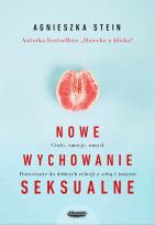 Okładka książki NOWE WYCHOWANIE SEKSUALNE