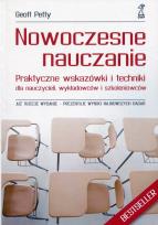 Okładka książki Nowoczesne nauczanie. Praktyczne wskazówki i techniki dla nauczycieli, wykładowców i szkoleniowców