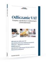 Okładka książki Odliczanie VAT Przepisy a praktyka w rozliczeniach z kontrahentami