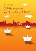 Okładka książki Polityka migracyjna Włoch w latach 1861-2011