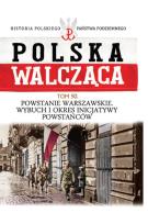 Okładka książki Polska Walcząca Tom 50 Powstanie Warszawskie