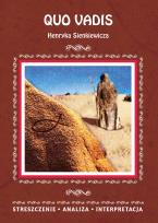 Okładka książki QUO VADIS HENRYKA SIENKIEWICZA STRESZCZENIE ANALIZA INTERPRETACJA WYD. 3