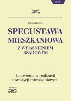 Opakowanie Specustawa mieszkaniowa z wyjaśnieniem rządowym