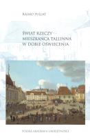 Okładka książki Świat rzeczy mieszkańców Tallinna w dobie Oświecenia