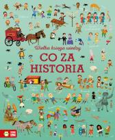 Okładka książki Wielka księga wiedzy. Co za historia