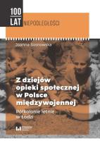Okładka książki Z dziejów opieki społecznej w Polsce międzywojennej