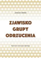 Okładka książki Zjawisko grupy odrzucenia