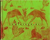 Okładka książki ZWIERZYNIEC OKAZY WYBRANE