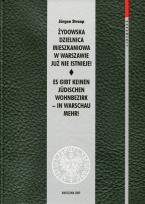 Okładka książki Żydowska dzielnica mieszkaniowa w Warszawie już nie istnieje!