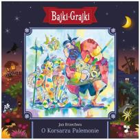 Okładka książki Bajki - Grajki. O Korsarzu Palemonie CD - Audiobook