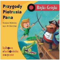 Okładka książki Bajki - Grajki. Przygody Piotrusia Pana CD - Audiobook