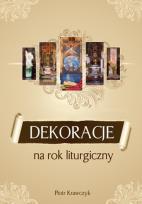 Okładka książki Dekoracje na rok liturgiczny