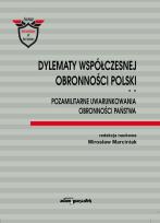 Okładka książki Dylematy współczesnej obronności Polski Tom 2 Pozamilitarne uwarunkowania obronności państwa