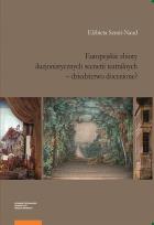 Okładka książki Europejskie zbiory iluzjonistycznych scenerii teatralnych