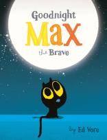 Okładka książki Goodnight Max the Brave