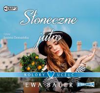 Okładka książki Kolory uczuć Tom 3 Słoneczne jutro - Audiobook