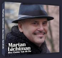 Okładka książki Marian Lichtman - Bez Ciebie tak mi źle CD