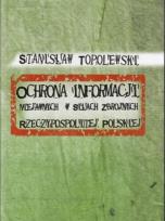 Okładka książki Ochrona informacji niejawnych w Siłach Zbrojnych Rzeczypospolitej Polskiej
