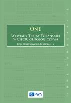 Okładka książki One Wywiady Teresy Torańskiej w ujęciu genologicznym