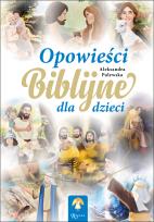 Okładka książki Opowieści biblijne dla dzieci