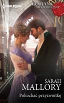 Okładka książki Pokochać przyzwoitkę