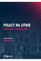 Okładka książki Polacy na Litwie Przeszłość i teraźniejszość