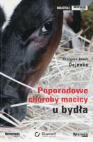 Okładka książki Poporodowe choroby macicy u bydła